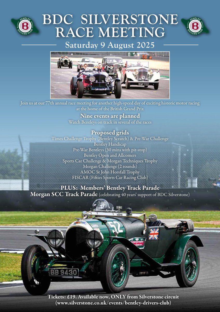 REMINDER: For Club Members, BDC competitors, officials, marshals and ALL Bentley enthusiasts. Four races involving Bentleys: Scratch (for Times Challenge Trophy), Handicap, Open, PLUS: Vintage (30 mins). Tickets: £19 each. silverstone.co.uk/events/bentley…