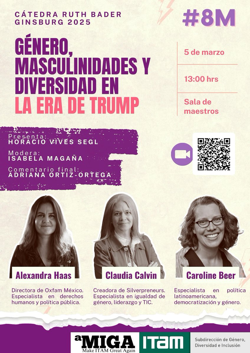 Asuntos Estudiantiles ITAM (@dae_itam) on Twitter photo 📣 #HOY
Cátedra #RBG
Género, masculinidades y diversidad en la era Trump
<a href="/DAE_ITAM/">Asuntos Estudiantiles ITAM</a> <a href="/ITAM_mx/">ITAM</a> #8M2025
Caroline Beer <a href="/uvmvermont/">University of Vermont</a>
<a href="/ahaasp/">alexandra haas</a> <a href="/oxfammexico/">Oxfam México</a>
<a href="/LaClau/">Claudia Calvin Venero 🌎</a> <a href="/MConstruyendo/">Mujeres Construyendo</a> <a href="/conectadas_mx/">CONECTADAS</a>
Isabela Magaña
<a href="/AdrianaOrtizOr/">Adriana Ortiz-Ortega</a>
<a href="/HVivesSegl/">Horacio Vives Segl</a>
Miércoles 5/Mar
1pm
Sala de Maestros 📣 #HOY
Cátedra #RBG
Género, masculinidades y diversidad en la era Trump
<a href="/DAE_ITAM/">Asuntos Estudiantiles ITAM</a> <a href="/ITAM_mx/">ITAM</a> #8M2025
Caroline Beer <a href="/uvmvermont/">University of Vermont</a>
<a href="/ahaasp/">alexandra haas</a> <a href="/oxfammexico/">Oxfam México</a>
<a href="/LaClau/">Claudia Calvin Venero 🌎</a> <a href="/MConstruyendo/">Mujeres Construyendo</a> <a href="/conectadas_mx/">CONECTADAS</a>
Isabela Magaña
<a href="/AdrianaOrtizOr/">Adriana Ortiz-Ortega</a>
<a href="/HVivesSegl/">Horacio Vives Segl</a>
Miércoles 5/Mar
1pm
Sala de Maestros