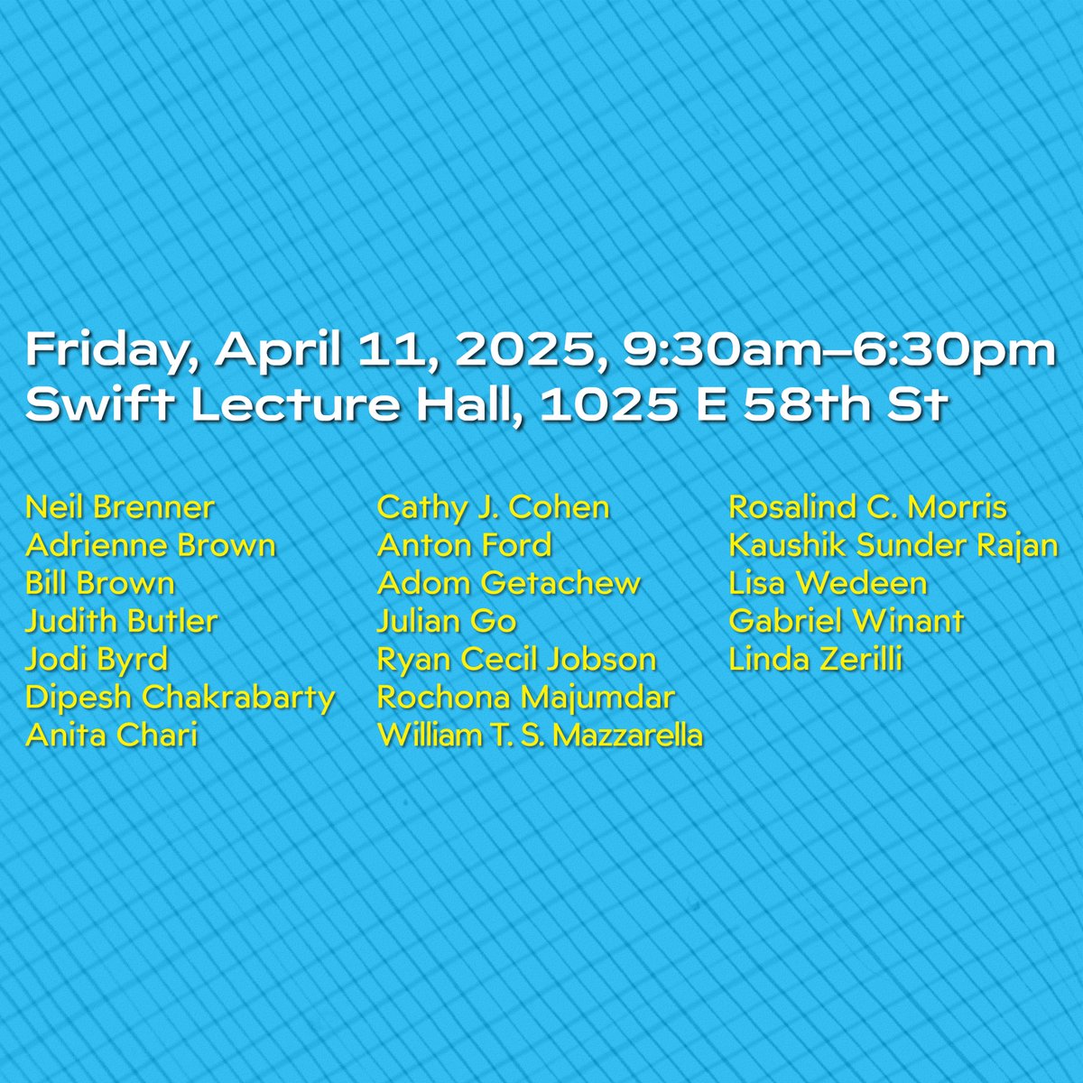The full schedule for 3CT’s anniversary conference Theory Now: Practices, Predicaments, and Possibilities is now available, and registration is open. Please note: Registration is required for the April 10th keynote from Judith Butler. Learn more: ccct.uchicago.edu/events/theory-…