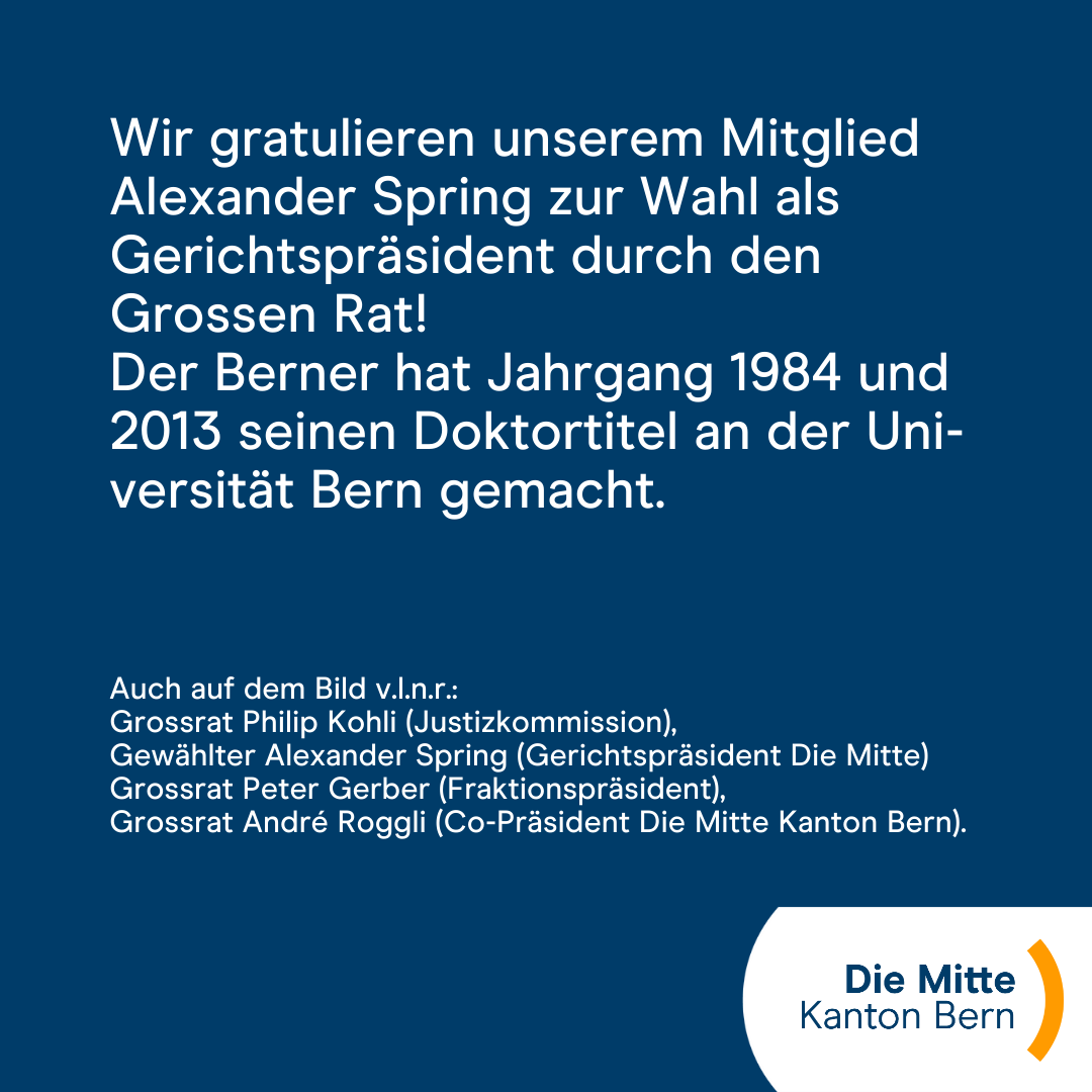 Wir haben seit heute einen neuen Gerichtspräsidenten dank der Wahl des Grossen Rates. Herzliche Gratulation, Alexander Spring!
#DieMitteBE #Gericht #Wahlen #GRBE