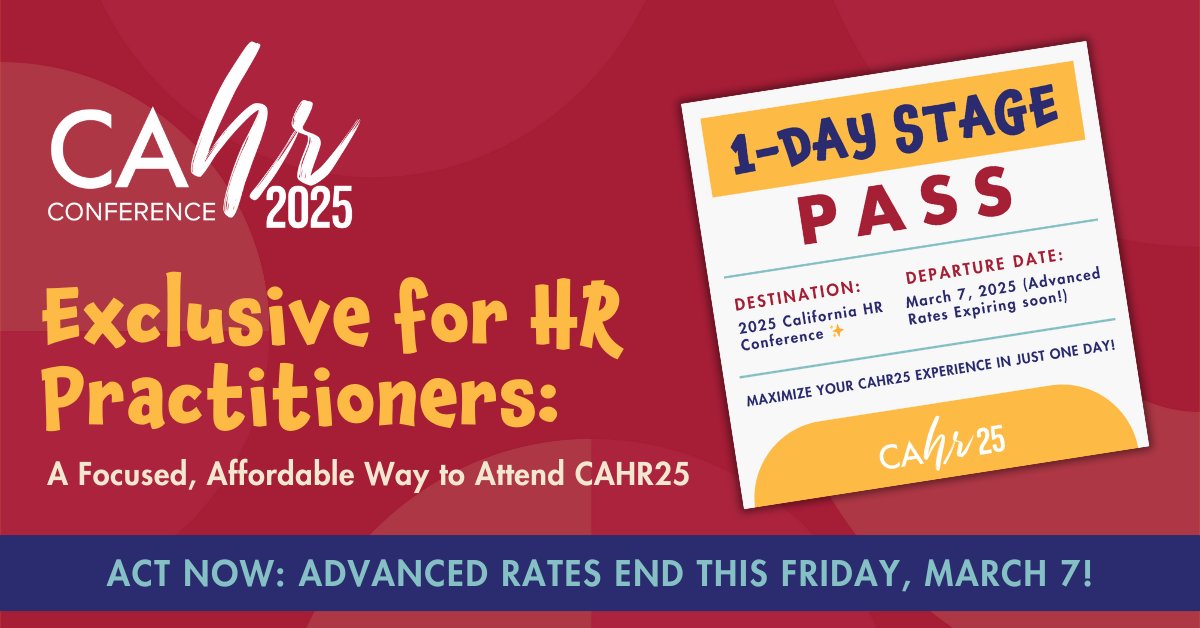 🚀 Choose the Pass That Fits Your Schedule! Get More. Pay Less. #CAHR25 has the perfect pass for busy HR pros! The 1-Day Stage Pass gives you high-impact learning, networking, and recertification credits—all in one day. 📅 Advanced Rates end on 3/7! 🔗 cahrconference.org