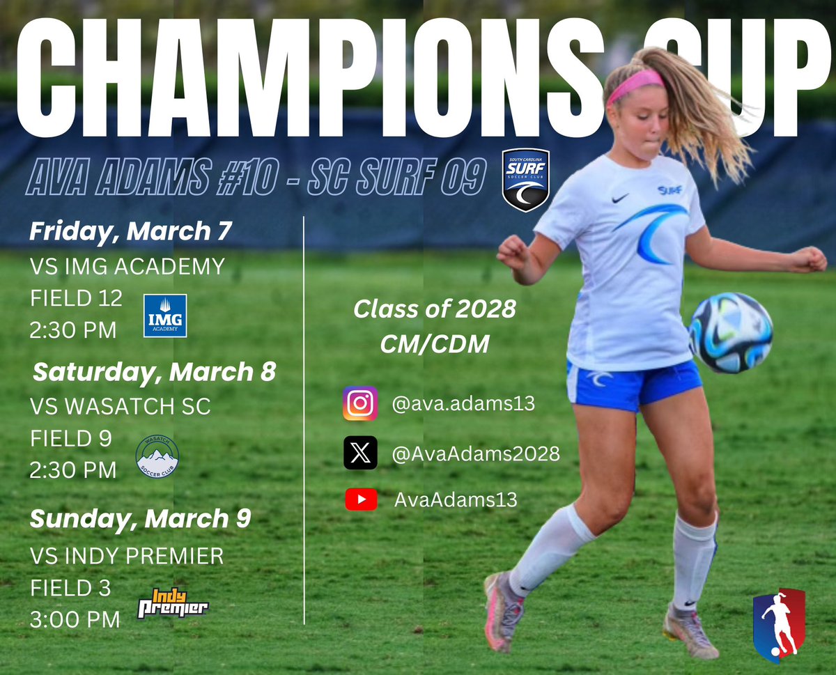 AvaAdams2028's tweet photo. Can’t wait to compete in some great games at @GAcademyLeague Champions Cup!! 

Check out my schedule below⬇️

@scsurf09ga @ImYouthSoccer @TopDrawerSoccer @PrepSoccer @TheSoccerWire @BeastModeSoccer @CollegeSoccerID @G2CollegeSoccer https://t.co/4yf50CPVQw