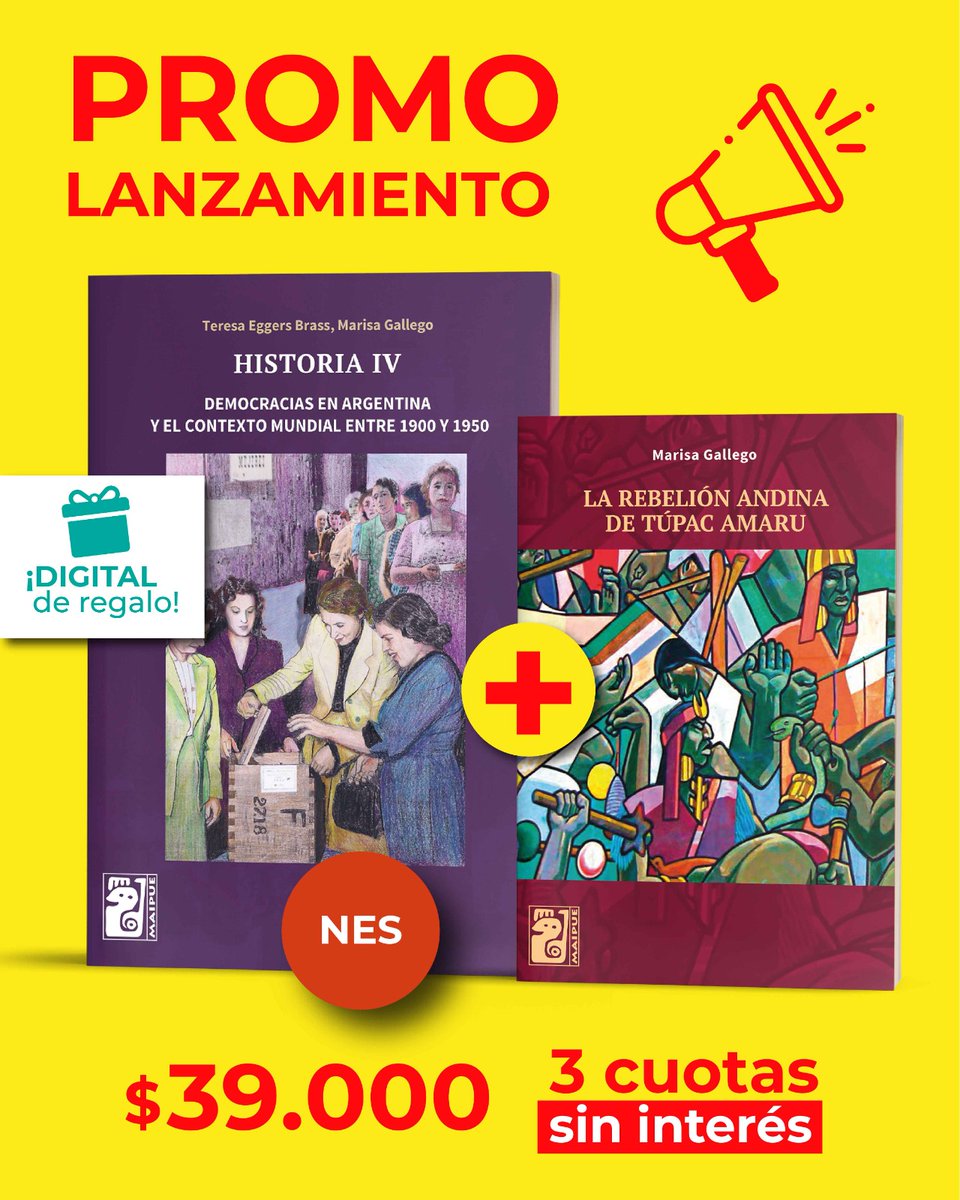 📚✨ PROMO LANZAMIENTO ✨📚

Llevate Historia IV (NES)+ La rebelión andina de Túpac Amaru por $39.000 💥 ¡y pagalo en 3 cuotas sin interés!
Además, te regalamos Historia IV (NES) DIGITAL.

📍 ¡Aprovechá esta promo por tiempo limitado!
tinyurl.com/2cbg5of9

#EditorialMaipue