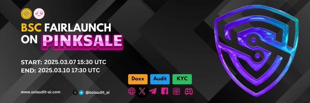 SolAudit_AI's tweet image. 🚨 SolAudit AI BSC Presale Announced! 🚨

We’re expanding to BSC! The presale starts on March 7th at 3:30 PM UTC on Pinksale 🚀

🟢 Start Time: 2025.03.07 15:30 (UTC)
🟢 End Time: 2025.03.10 17:30 (UTC)
🟢 SC: 1 BNB
This is an expansion, not a shift from Solana! Long-term growth…