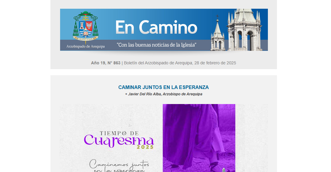 #BoletínEnCamino
Compartimos con ustedes nuestro Boletín Digital «En Camino» Nº 863 con noticias y actividades de nuestra Arquidiócesis.
Leer en web: cutt.ly/gryraIv5
#ArzobispadoArequipa #MonsJavierDelRíoAlba