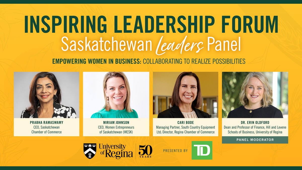 The #SK Leaders Panel at Inspiring Leadership Forum 2025! 👏

Thank you:
✨ <a href="/prabharama2022/">Prabha Ramaswamy</a>, <a href="/SaskChamber/">Saskatchewan Chamber of Commerce</a>
✨ Miriam Johnson, <a href="/WESK306/">WESK</a>
✨ Cari Bode, <a href="/SouthCountryEq/">South Country Equip</a> &amp; <a href="/ReginaChamber/">Regina Chamber</a> 
✨ Moderator: Dr. Erin Olford, Dean, #UofRegina's Hill &amp; Levene Schools of Business

#URinspiring