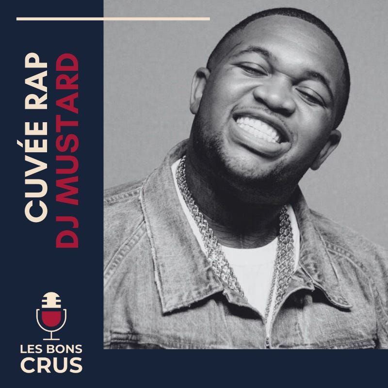 🎙🍷 DJ Mustard et la Ratchet Music - Cuvée Rap

📻 lesbonscrus.fr/p/dj-mustard-e…