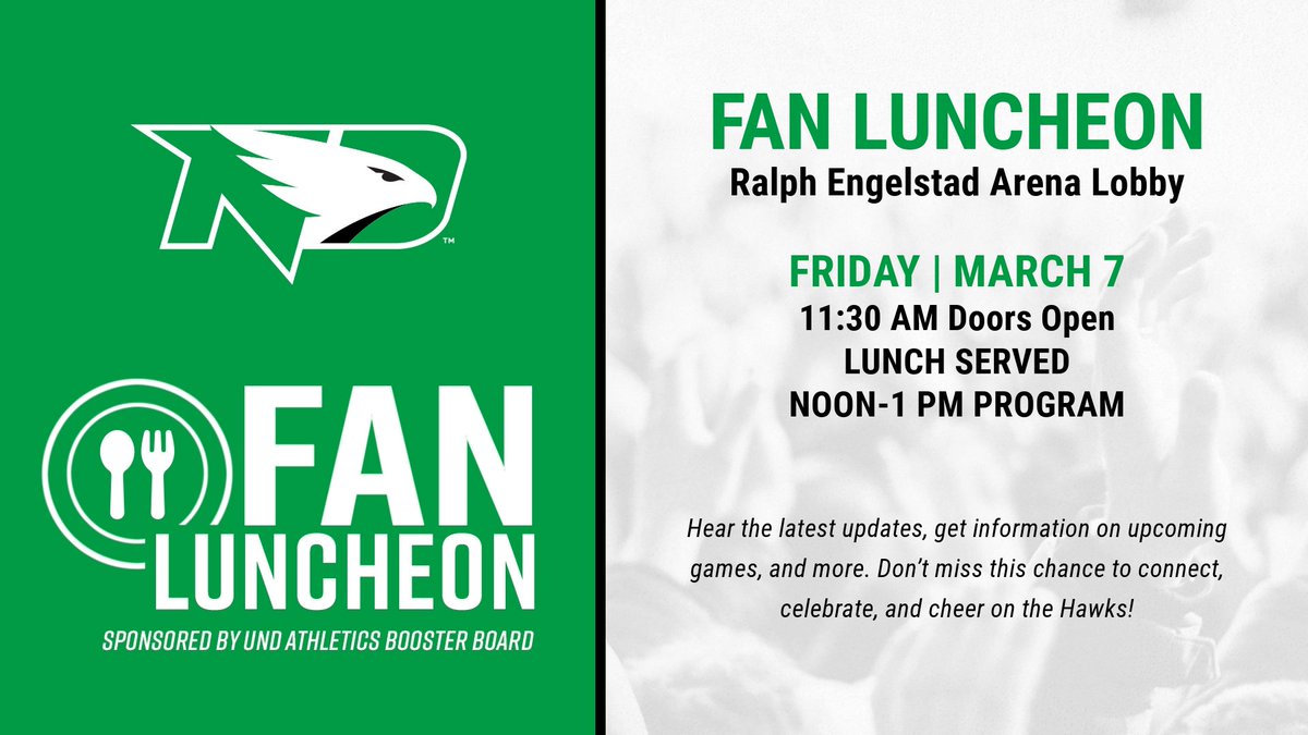 Final Fan Luncheon of the season!

📆Today | March 7
📍Ralph Engelstad Arena Lobby
⏰Noon - 1 PM
🚪11:30 AM
🎟$15  per person
🚗Free | Enter through th NE doors

#UNDproud | #LGH
