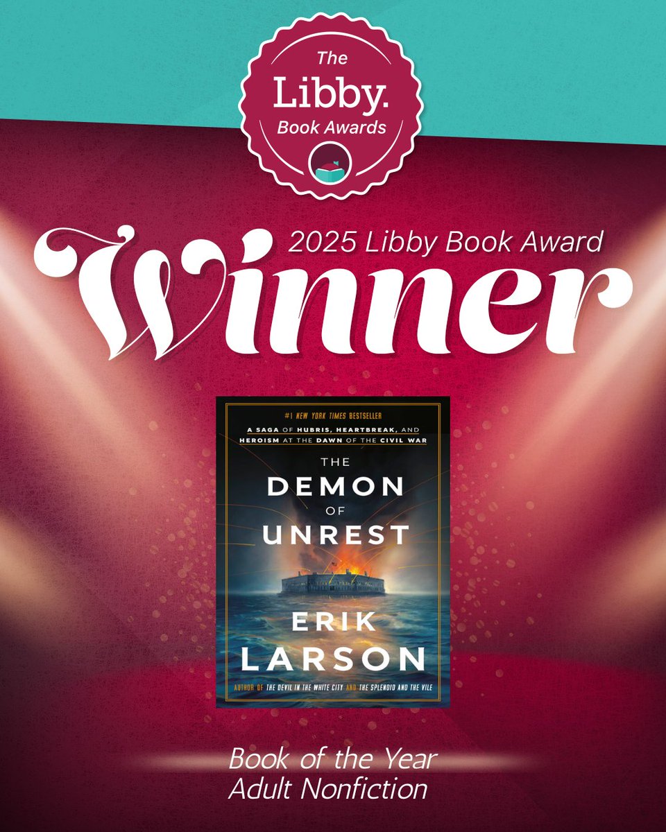 Crown Publishing (@crownpublishing) on Twitter photo .<a href="/exlarson/">Erik Larson</a>'s THE DEMON OF UNREST is
<a href="/LibbyApp/">Libby, by OverDrive</a>'s 2025 winner for Book of the Year—Adult Nonfiction!
Thank you to all the librarians and library workers who voted for THE DEMON OF UNREST!
Learn more at the link.
libbylife.com/2025-02-25-the… .<a href="/exlarson/">Erik Larson</a>'s THE DEMON OF UNREST is
<a href="/LibbyApp/">Libby, by OverDrive</a>'s 2025 winner for Book of the Year—Adult Nonfiction!
Thank you to all the librarians and library workers who voted for THE DEMON OF UNREST!
Learn more at the link.
libbylife.com/2025-02-25-the…