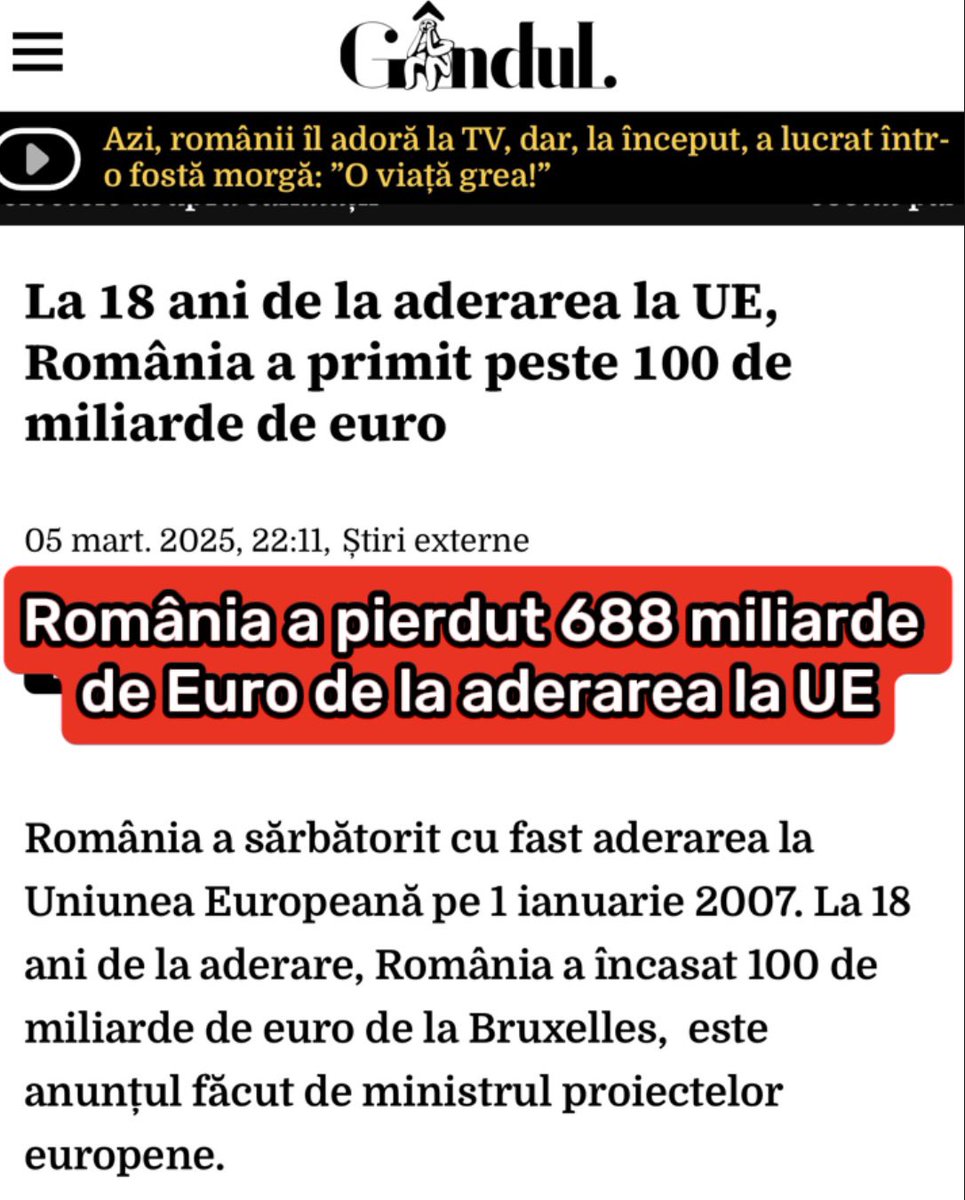 OanaLovin's tweet photo. Nimeni nu vorbește despre pierderile României de la aderarea la UE - 688 MILIARDE de euro (2007-2025)

1. Emigrarea

•3,5-4 mil. români plecați.
•Pierderi economice: 3,5 mil. x 8.500 €/an x 18 ani = ~535 mld. €.
•Domenii cheie: 25.000 medici (1,5-2 mld. €/an pierduți), 100.000 constructori.
•Pop. activă: -2 mil., ~15-20 mld. €/an pierduți.
•Costuri sociale: pop. 21,5 mil. (2007) → 19 mil. (2025), 2-3 mld. €/an pt. pensii/sănătate.Total: 571-589 mld. €.

2. Green Deal

•Energie: -24% capacitate, 1,2-1,5 mld. €/an, 7,2-9 mld. € (2020-2025).
•Joburi: 28.000 pierdute, 168 mil. €/an, 840 mil. € (5 ani).
•Tranziție: 5-7 mld. € pt. închiderea minelor.
•Industrie grea: -20-30% producție, 500-700 mil. €/an, 3-4,2 mld. € (2019-2025).
•Agricultură: -15-20% producție, 600-800 mil. €/an, 2,4-3,2 mld. €.Total: 18,44-24,24 mld. €.

3. Alte reglementări UE

•Industrii închise: 1.200 unități, -300.000 joburi, 12 mld. € (2007-2015).
•Administrație: 200-300 mil. €/an, 3,6-5,4 mld. €.
•Investiții limitate: 1-2 mld. €/an, 18-36 mld. €.
•Contribuții UE: 1,2 mld. €/an, 21,6 mld. €.Total: 55,2-75 mld. €.

Total general: 644,64-688,24 mld. €