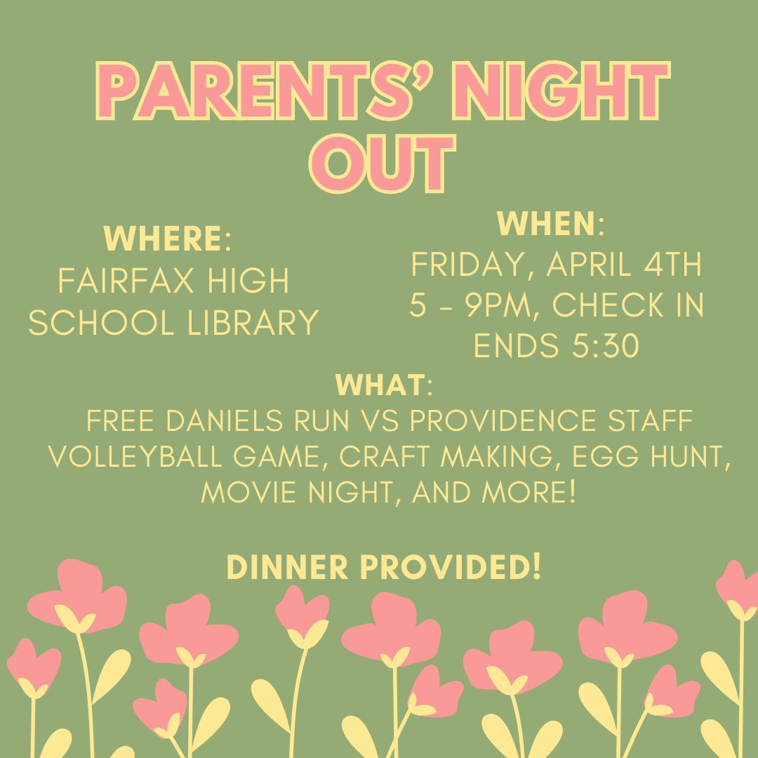 Free Parents' Night out Friday, April 4 from 5-9 at FHS! Students will attend the PES/DRES staff volleyball game, crafts, egg hunt, movie, and more! Dinner will be provided. cityoffairfaxschools.org/apps/form/Date…