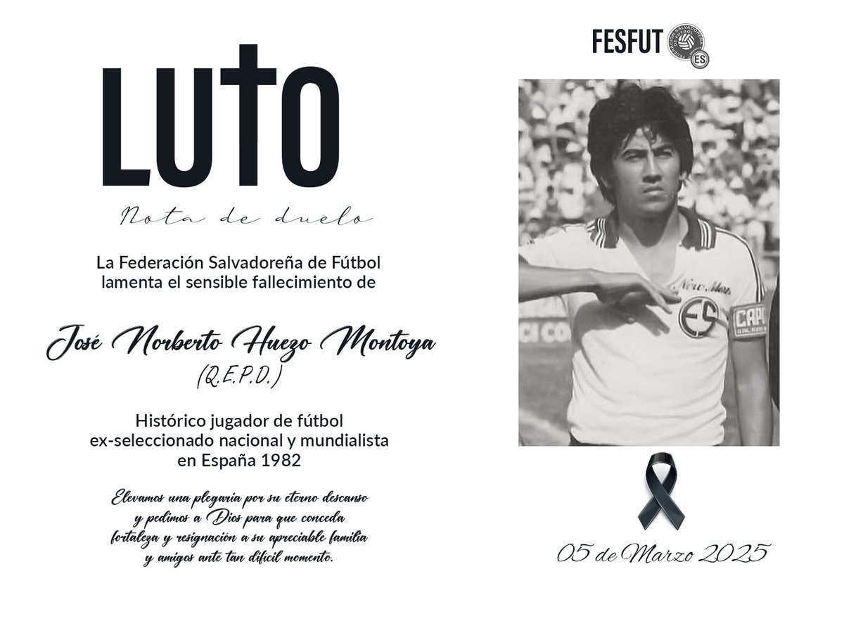 El fútbol salvadoreño se despide del "Pájaro" Huezo - Noticias de El Salvador