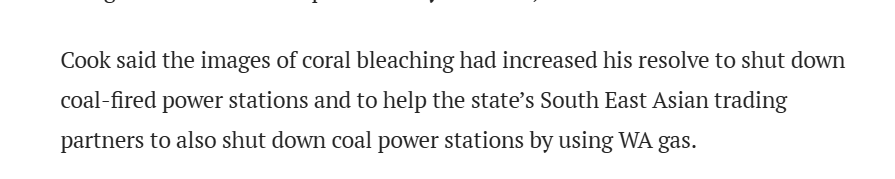 WA Premier Roger Cook says the images of bleached Ningaloo Reef makes him want to sell more of the state's fossil gas to Asia. 

Gas is a dirty polluting fossil fuel just as bad, if not worse, than coal in terms of climate impact. 

Cook is wilfully burying his head in the sand.