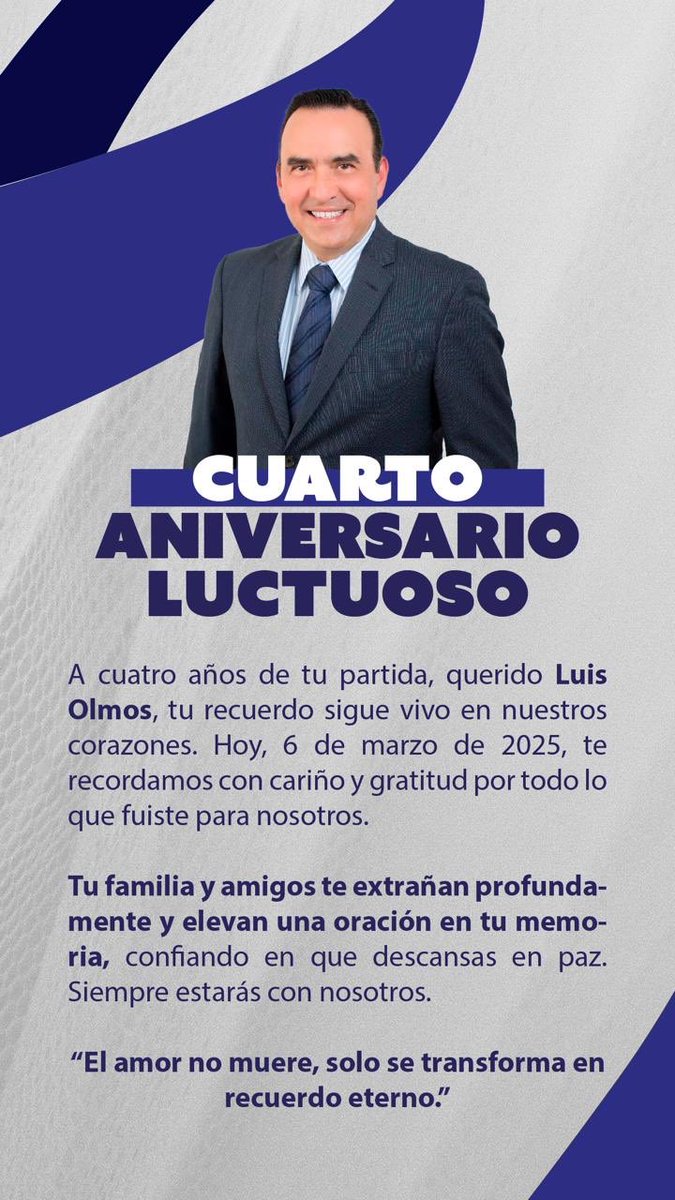aluisolmos's tweet photo. En #memoria a Luis Olmos 
4to. aniversario luctuoso 
#EnPazDescanse
*Informamos a familiares y amigos que el día 6 de Marzo de este 2025 tendremos dos misas:
-8am Templo Maria Madre de la iglesia “Huexotitla”
-11am Parroquia de Nuestra Señora del Perpetuo Socorro. https://t.co/xZqW1ehWNQ