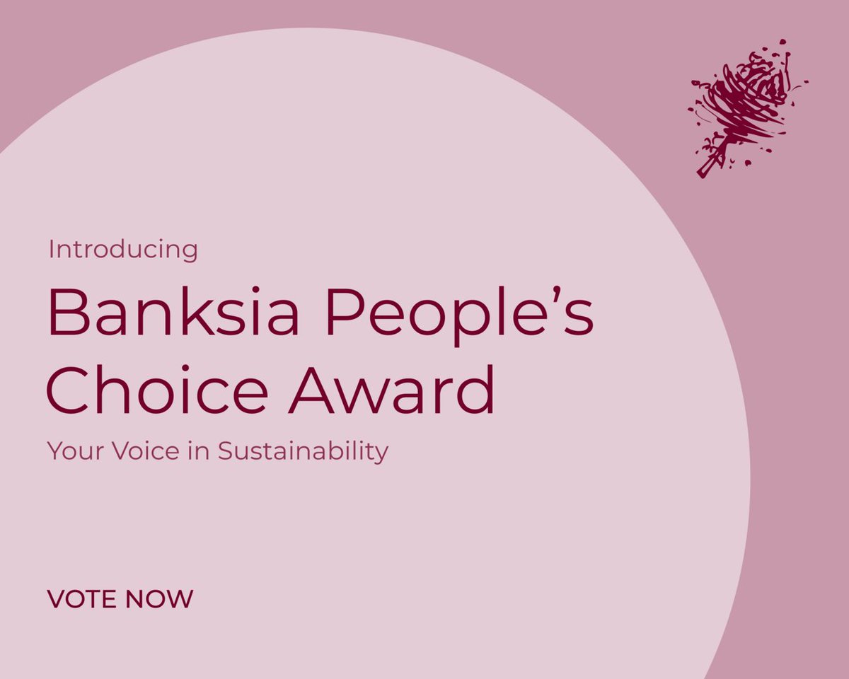 Banksia People's Choice Awards - Vote for Australia’s top sustainability hero. Retweet to double your vote’s impact!
This award promises to amplify the voices of everyday Australians in shaping a greener future.
VOTE NOW glo.link/ogd0qkln
 #BanksiaAwards #PeoplesChoice
