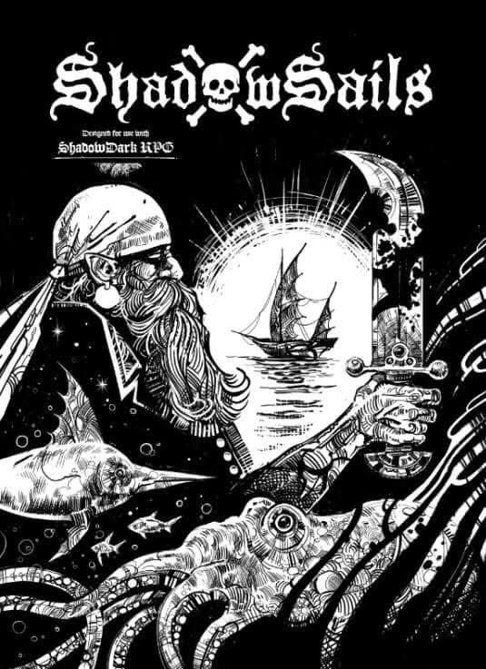 Coming soon - SHADOWSAILS! 

Our newest book - a complete game world &amp; setting guide! A Drowned World ruled by pirate kings, with complete rules for naval combat, building ships, new monsters, magic items, and spells!

All compatible with #Shadowdark !