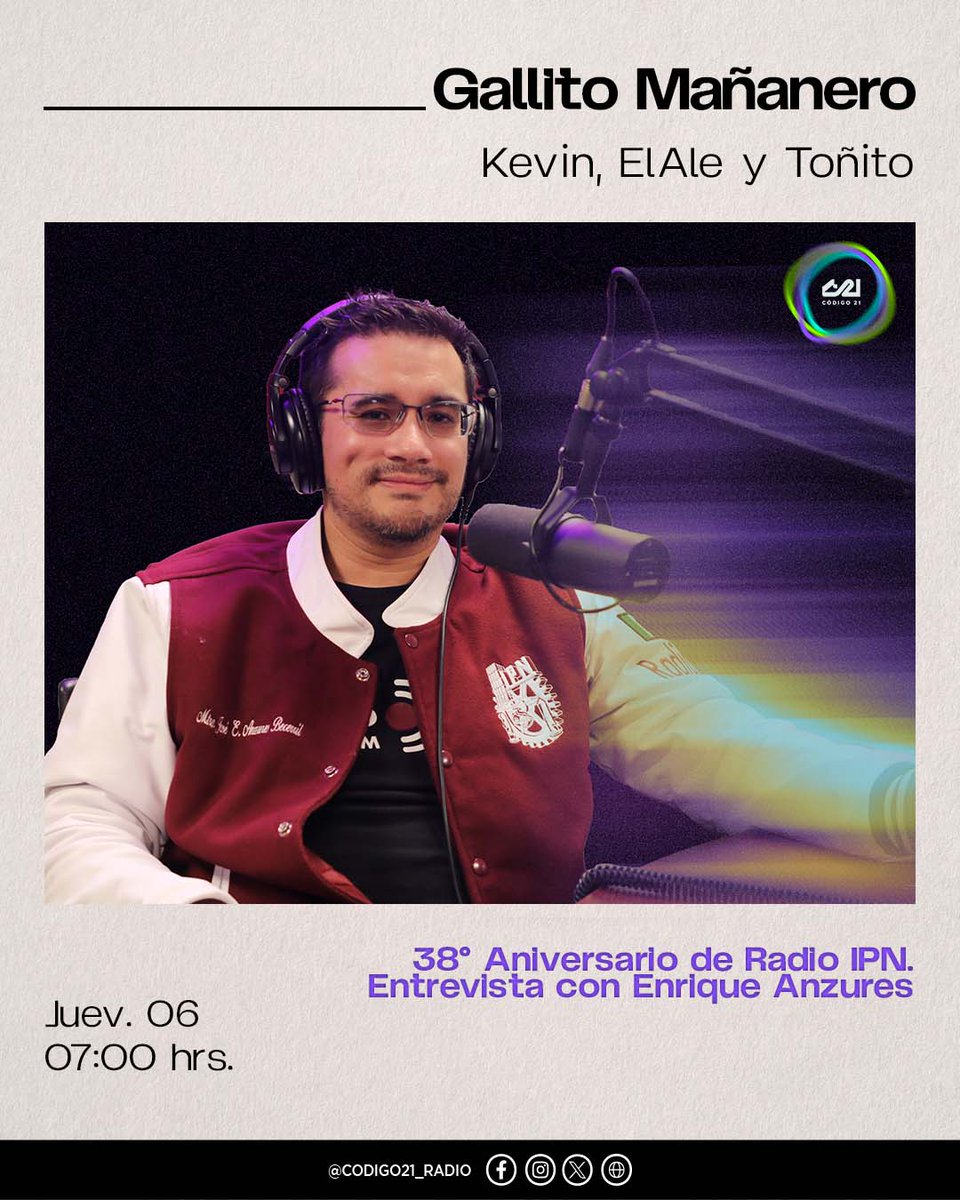 Código 21 (@codigo21_radio) on Twitter photo 🥳¡ <a href="/RadioIPNOficial/">Radio IPN</a> está de fiesta!
El #GallitoMañanero te trae los detalles del concierto de celebración con <a href="/enriqueanzures/">Enrique Anzures</a>, el director de la emisora📻 Conéctate con el <a href="/elAleGuarrero/">El Mismisimo Albergainstan</a> <a href="/ElTioTranqui/">Antonio Tranquilino</a> y <a href="/EsKevinVega/">Kevin Vega</a>.
🕖7:00 h
🔗 zeno.fm/radio/codigo21
#LoQueTienesQueEscuchar 🥳¡ <a href="/RadioIPNOficial/">Radio IPN</a> está de fiesta!
El #GallitoMañanero te trae los detalles del concierto de celebración con <a href="/enriqueanzures/">Enrique Anzures</a>, el director de la emisora📻 Conéctate con el <a href="/elAleGuarrero/">El Mismisimo Albergainstan</a> <a href="/ElTioTranqui/">Antonio Tranquilino</a> y <a href="/EsKevinVega/">Kevin Vega</a>.
🕖7:00 h
🔗 zeno.fm/radio/codigo21
#LoQueTienesQueEscuchar