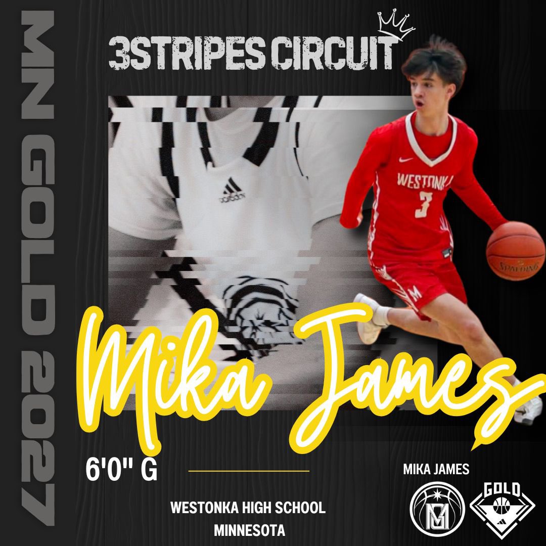 Minnesota Gold Basketball (@minnesotagold) on Twitter photo Big welcome to Mika James as he joins the MN Gold family!
Sharpshooter from <a href="/WestonkaHoops/">Westonka Boys Basketball</a> is bringing that deep-range, rim finishes and defensive energy to the squad. Can’t wait to see this skilled guard make noise!
<a href="/adidasD1MN/">D1 Minnesota</a> <a href="/3StripesGOLD/">3Stripes GOLD Basketball</a> <a href="/UnsignedMidwest/">Midwest Unsigned</a> <a href="/HSHoopsMN/">Minnesota High School Hoops</a> Big welcome to Mika James as he joins the MN Gold family!
Sharpshooter from <a href="/WestonkaHoops/">Westonka Boys Basketball</a> is bringing that deep-range, rim finishes and defensive energy to the squad. Can’t wait to see this skilled guard make noise!
<a href="/adidasD1MN/">D1 Minnesota</a> <a href="/3StripesGOLD/">3Stripes GOLD Basketball</a> <a href="/UnsignedMidwest/">Midwest Unsigned</a> <a href="/HSHoopsMN/">Minnesota High School Hoops</a>