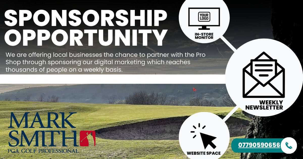 Mark Smith (@marksmithpga) on Twitter photo Looking for a very reasonable 🤑 sponsorship partner to showcase their brand and services.
✅ A widely circulated newsletter
✅ In-store digital screen
✅ Social media posts
📩 Get in touch to discuss some more
📞 07790590656
Email: mark@marksmithpga.co.uk Looking for a very reasonable 🤑 sponsorship partner to showcase their brand and services.
✅ A widely circulated newsletter
✅ In-store digital screen
✅ Social media posts
📩 Get in touch to discuss some more
📞 07790590656
Email: mark@marksmithpga.co.uk