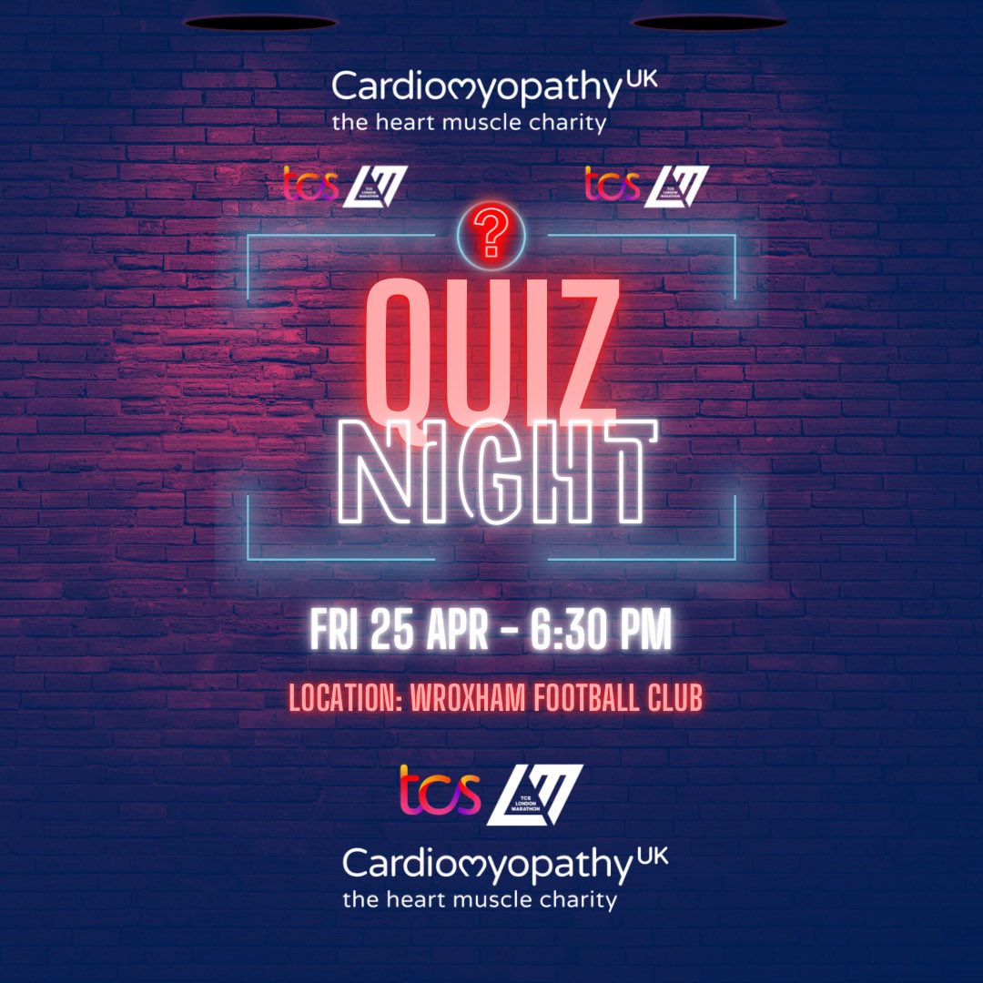 Becks Quiz Night for <a href="/Cardiomyopathy/">Cardiomyopathy UK</a> for the <a href="/LondonMarathon/">TCS London Marathon</a> at <a href="/The_Yachtsmen/">Wroxham FC</a> 
Teams of 6, £10pp (entry &amp; bottle of drink)
DM to book on