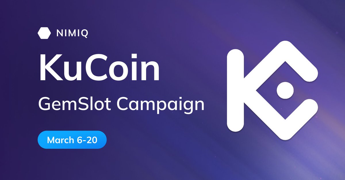 Ready to WIN big?

Join the <a href="/kucoincom/">KuCoin</a> #GemSlot Campaign from Mar 6–20 and compete for your share of 10 MILLION $NIM! 🎉

🎙️ Kick off with our AMA at 11 AM UTC 👇
x.com/i/spaces/1rmGP… 

 📢 Find all the details here 👇 
kucoin.com/announcement/e…