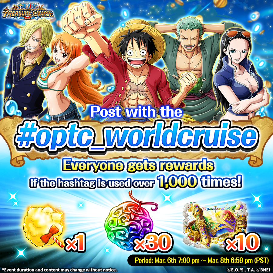ONE_PIECE_TC's tweet photo. WORLD CRUISE 2025 Hashtag Campaign 📢

When we reach 1000 posts with #optc_worldcruise, everyone will get 30 Rainbow Gems and game items 🎁

Click on the image and participate now!

#ONEPIECE #OPTC #optc_worldcruise