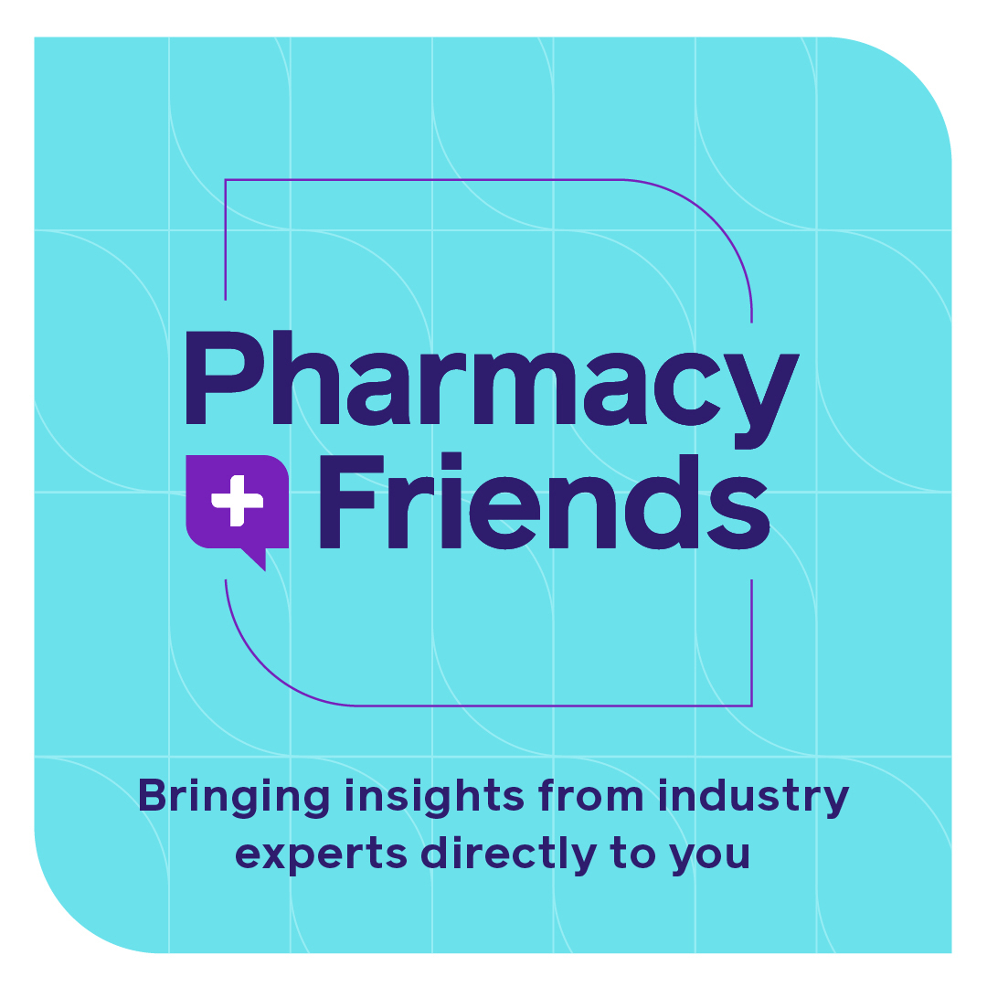 Looking for an informative podcast that doesn’t take up three hours of your day?

Tune in to ’Pharmacy Friends,’ where industry experts gather to discuss the latest in pharmacy!

Listen and subscribe: bit.ly/4ffsuQk