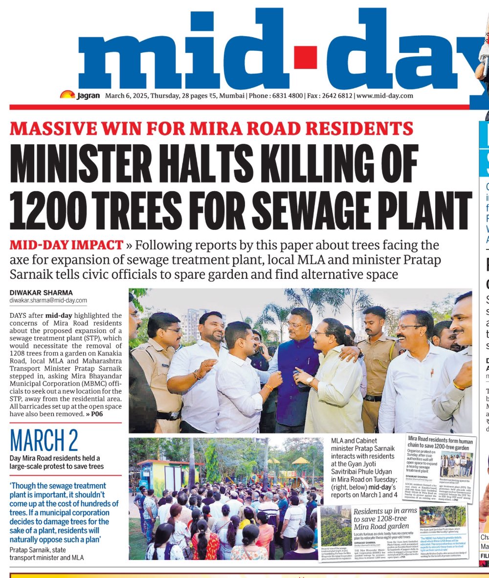 DiwakarSharmaa's tweet image. #IMPACT: Days after @mid_day highlighted issue of 1208 trees in #MiraRoad facing the axe for expansion of STP, local #MLA and #TransportMinister @PratapSarnaik stepped in and told @My_MBMC officials to spare the garden and find alternative space away from the residential area
