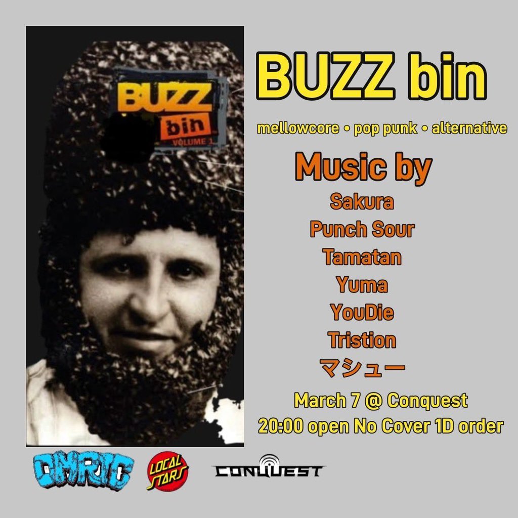 kamotsuru69's tweet image. 明日3/7(金)は《BUZZ bin》🔥
メロコアやポップパンク、オルタナが流れるDJイベントです👊

パンチは東京以来のDJでワクワクしてっぞ☺️

ライブハウスで爆音でパンク聴きたい方、是非コンクエストまでお越しください🍻

#buzzbin