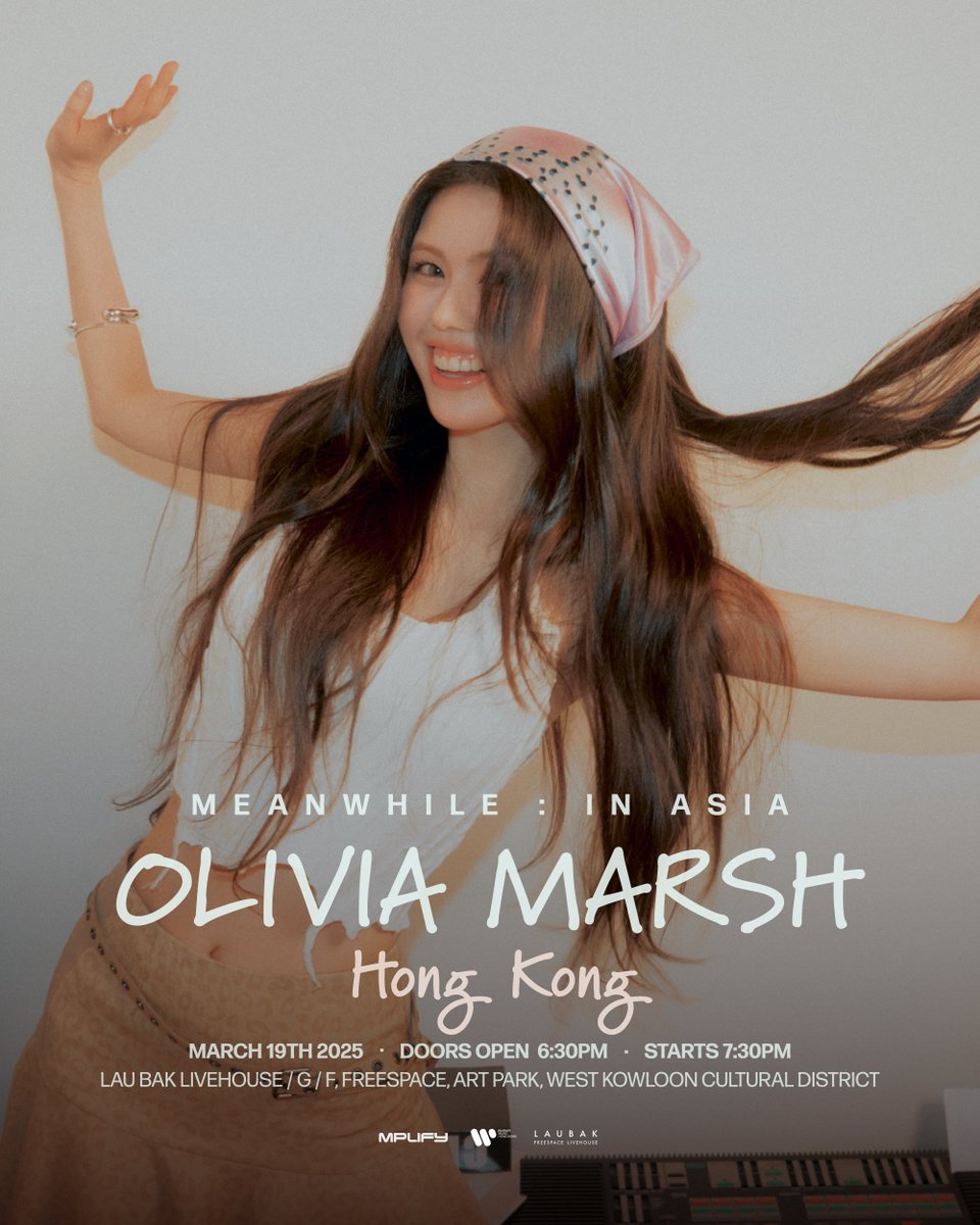 livvy__marsh's tweet image. Olivia Marsh ‘Meanwhile’ in Asia - Hong Kong
Sign up to attend the event via the link below!
wct.live/olivia-marsh-f…
Those who are selected will be contacted individually 💌
#OliviaMarsh #올리비아마쉬 #MPLIFY
#Meanwhile #HongKong