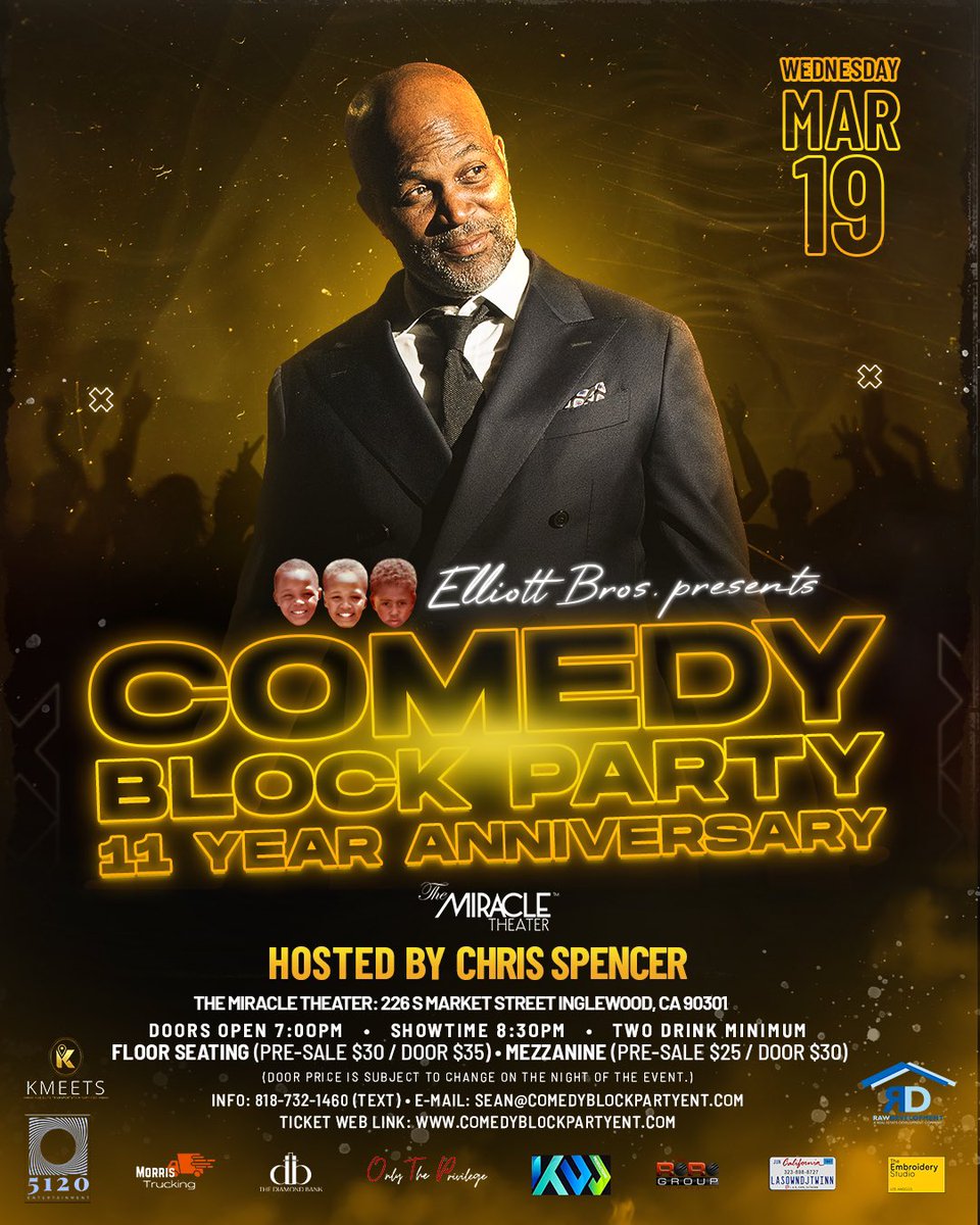 Sean (@elliottbrosent) on Twitter photo Purchase your Pre-Sale ticket: comedyblockpartyent.com
It’s going down on 3/19 <a href="/MiracleOnMarket/">The Miracle Inglewood</a> Hosted by <a href="/thechrisspencer/">chris spencer</a> <a href="/AlyciaCooper/">Alycia Cooper</a> #mariotorry <a href="/ComedianRonG/">Ron G</a> <a href="/BrandonWileyWRC/">Brandon Wiley</a>
11 Year Anniversary Show <a href="/comedygrind3/">Elliott Brothers Entertainment</a> @comedy_block_parry Purchase your Pre-Sale ticket: comedyblockpartyent.com
It’s going down on 3/19 <a href="/MiracleOnMarket/">The Miracle Inglewood</a> Hosted by <a href="/thechrisspencer/">chris spencer</a> <a href="/AlyciaCooper/">Alycia Cooper</a> #mariotorry <a href="/ComedianRonG/">Ron G</a> <a href="/BrandonWileyWRC/">Brandon Wiley</a>
11 Year Anniversary Show <a href="/comedygrind3/">Elliott Brothers Entertainment</a> @comedy_block_parry