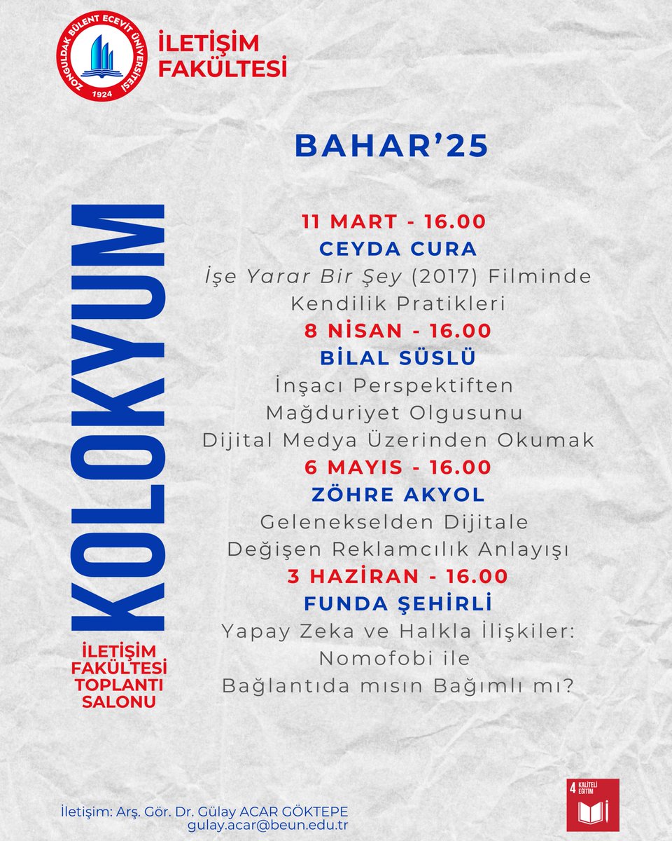 Beuniletisim's tweet image. 📢 İLETİŞİM FAKÜLTESİ BAHAR ‘25 KOLOKYUMU 📢

İletişim Fakültesi Bahar ‘25 Kolokyumu başlıyor! 🌟

#Beun #İletişimFakültesi #Kolokyum #AkademikEtkinlik #DijitalMedya #YapayZeka #Reklamcılık

@beunedutr @ihozolcer