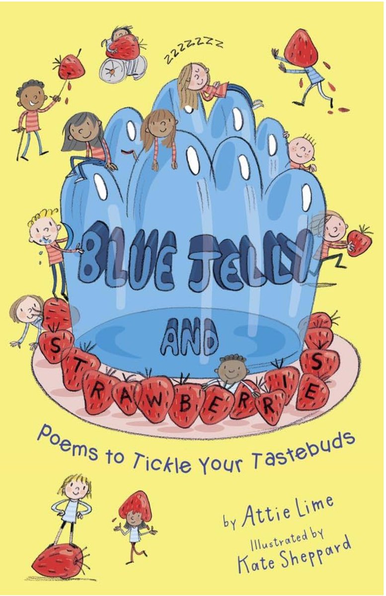 Happiest of book birthdays to <a href="/AttieLime/">Attie Lime - Blue Jelly & Strawberries 🍓</a>, whose baby has bounced into bookshops on #worldbookday2025. Grab a copy of these wonderful #poemsforchildren today - perfect for KS1 and sweet as strawberries. Congratulations lovely! 📚💙 🍓 #kidlit #poetry
