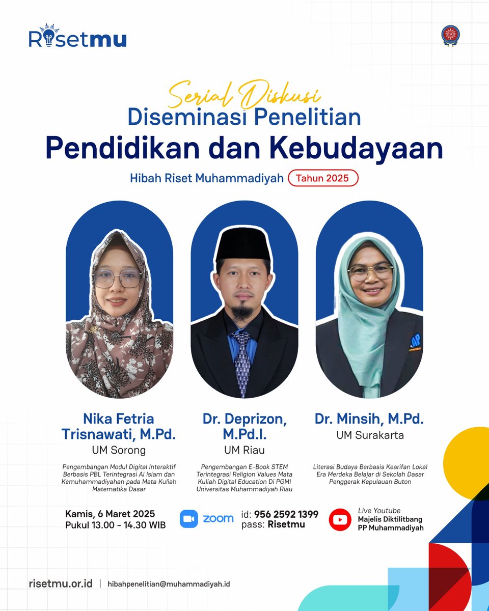✨️KAJIAN RISETMU✨️
Diseminasi Hibah Risetmu Tahun 2025 Serial Tadarus 01🙌
Tema: Pendidikan dan Budaya

📆 Hari/tanggal : Kamis, 6 Maret 2025
🕐 Waktu : 13.00 – 14.30 WIB
 
#MuhammadiyahStudies #RisetMu #Diktilitbang #Muhammadiyah #PTMA