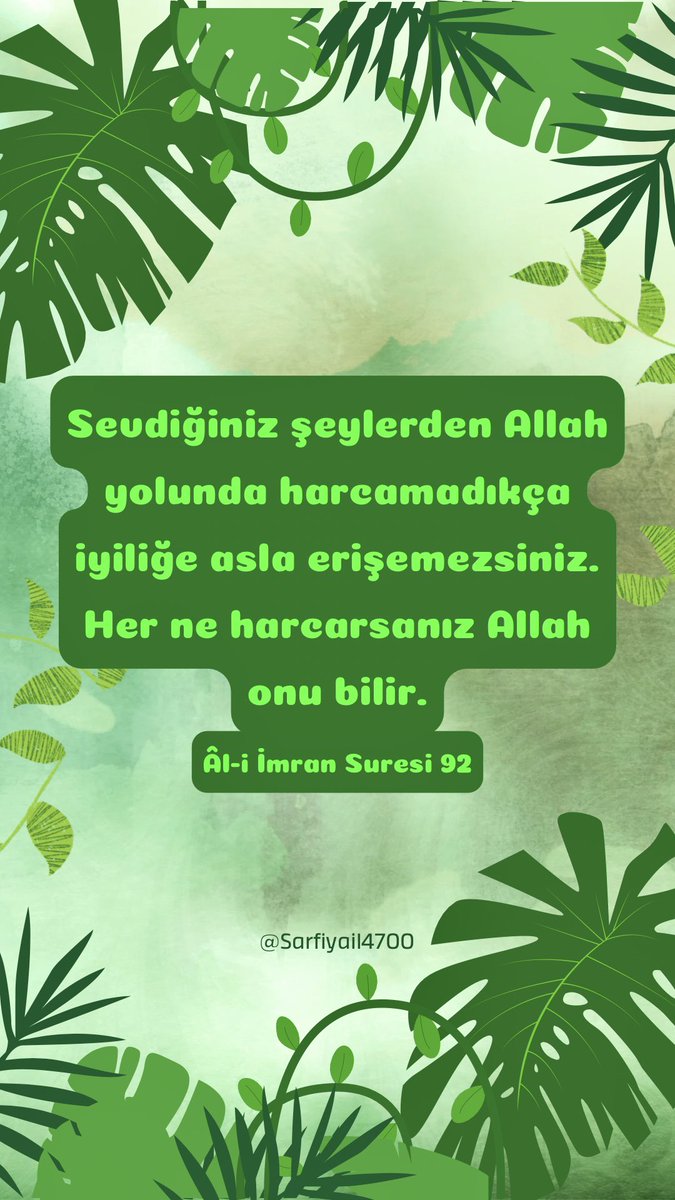 Sarfiyaill's tweet photo. Ayet-i Kerime 🌿
#hzmuhammed #hzmuhammedsav #dini #aynet #ayetikerime #hadisişerif #hadisişerifler #hadisiserif #islam #i̇slam #din #kuran #karani #kuranıkerim #kuranikerimasktir #kuranikerimasktir #sözmühendisi #sozmuhendisi #hzmuhammedmustafa #hzmuhammedsallallahualeyhivesellem #Ramazan2025 #RamazanBereketi #RamadanMubarak #Ramadan2025