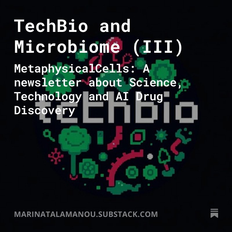 TechBio and Microbiome (III)

open.substack.com/pub/marinatala…

#DrugDevelopment_AI #DrugDiscovery_AI 

#Metaphysicalcells

#Substack

#TechBio

#Weekly_TechBio_News