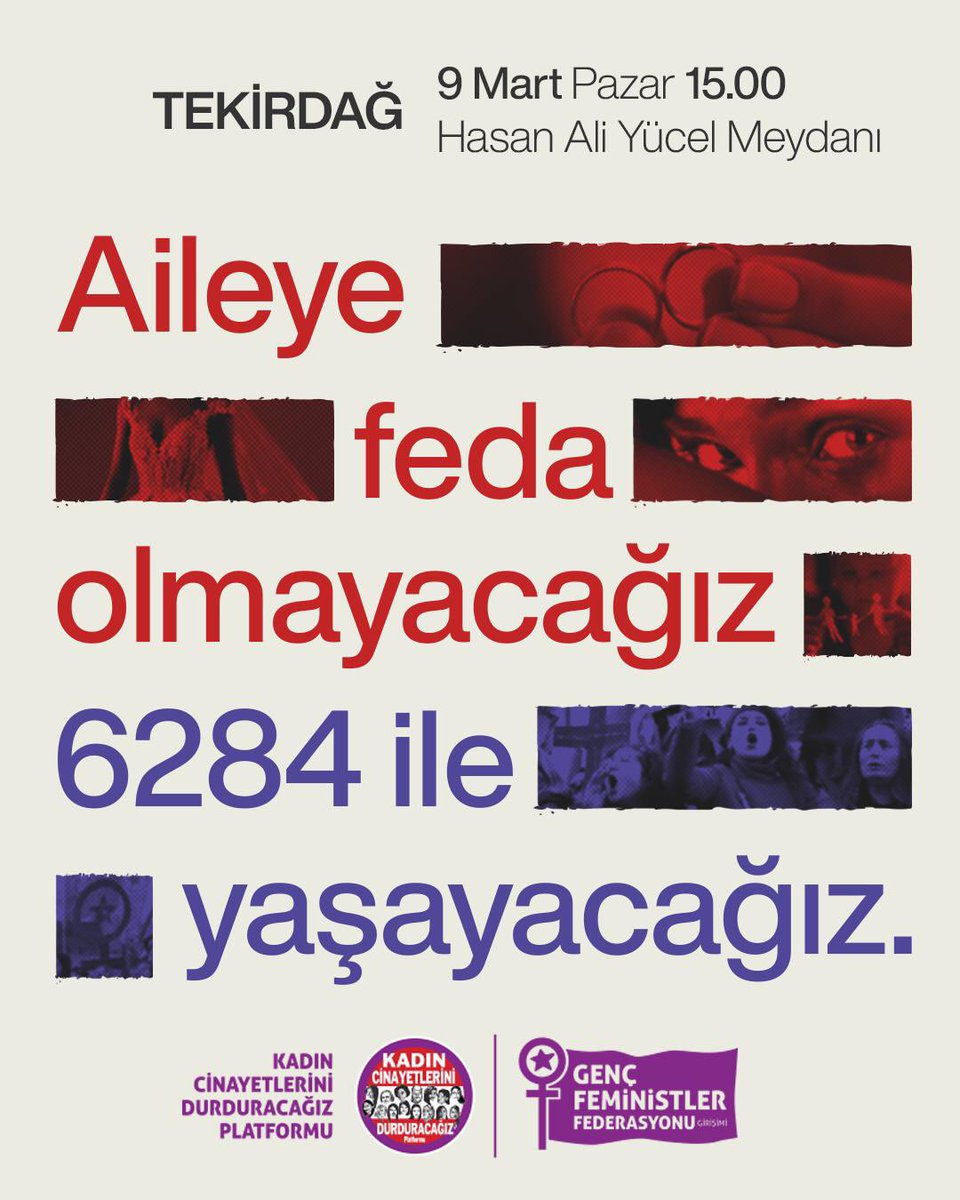 9 Mart'ta Toplaniyoruz!

Aileye feda olmayacağız, 6284 ile yaşatacağız.

• 9 Mart pazar 15:00'da Hasan Ali Yücel meydanında toplanıyoruz. Tüm kadinlari bekleriz.