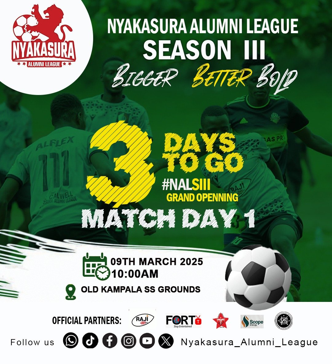 NyakasuraLeague's tweet photo. 🚨Count down 0️⃣3️⃣ days to the NALSIII GRAND OPENING MATCH DAY.
Bigger Better Bold 🔥🔥

#NALSIIIGRANDOPENING https://t.co/WZyO91B23r