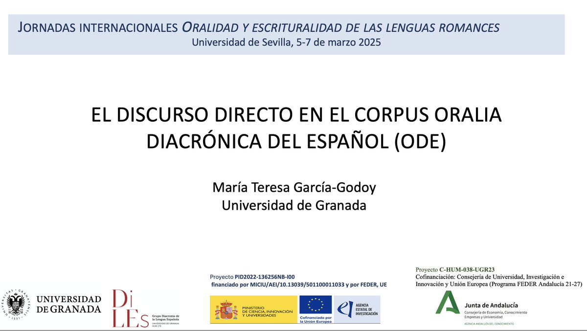 Participación de Mayte García-Godoy, en representación del grupo DiLEs de la UGR,  en las «Jornadas Internacionales de oralidad y escrituralidad en las lenguas romances» (Sevilla, 5-7 de marzo de 2024)