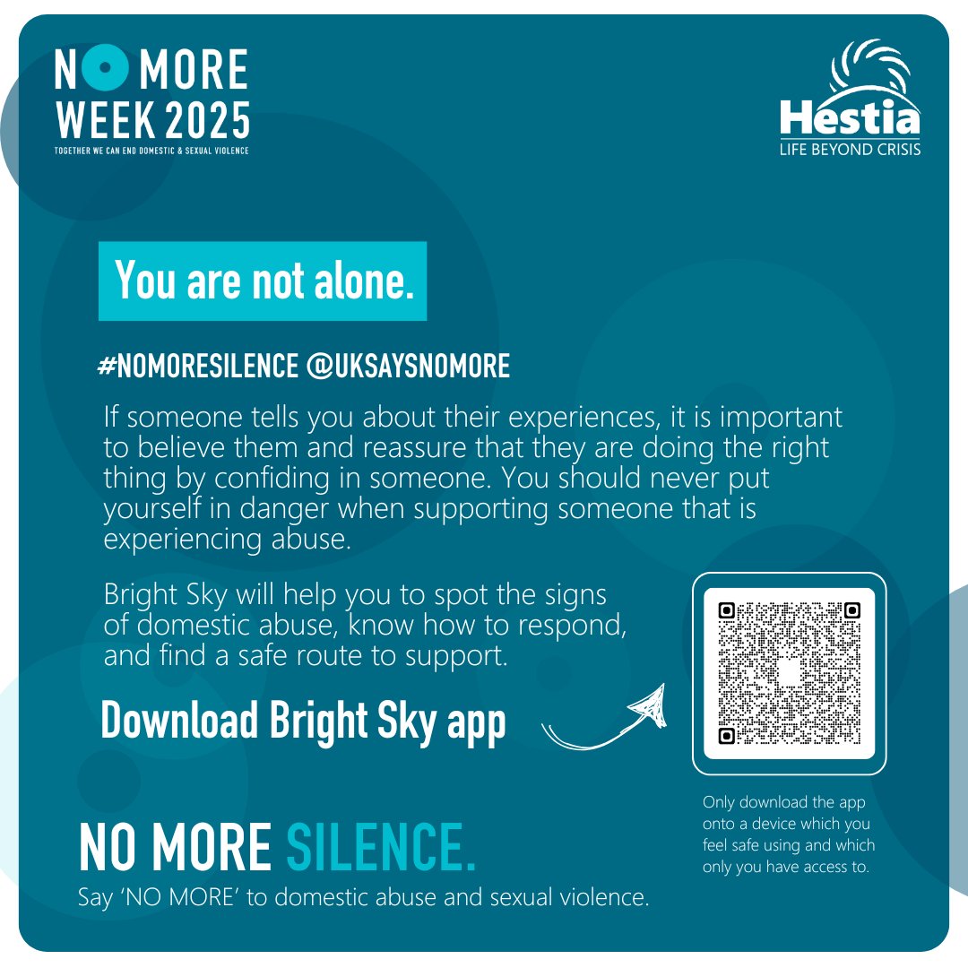 #NOMOREWEEK

"One day you will tell your story of how you overcame what you went through and it will become someone else's survival guide"

Download for resources to help friends, and family spot the signs, start the conversation and seek support.

👉 hestia.org/brightsky