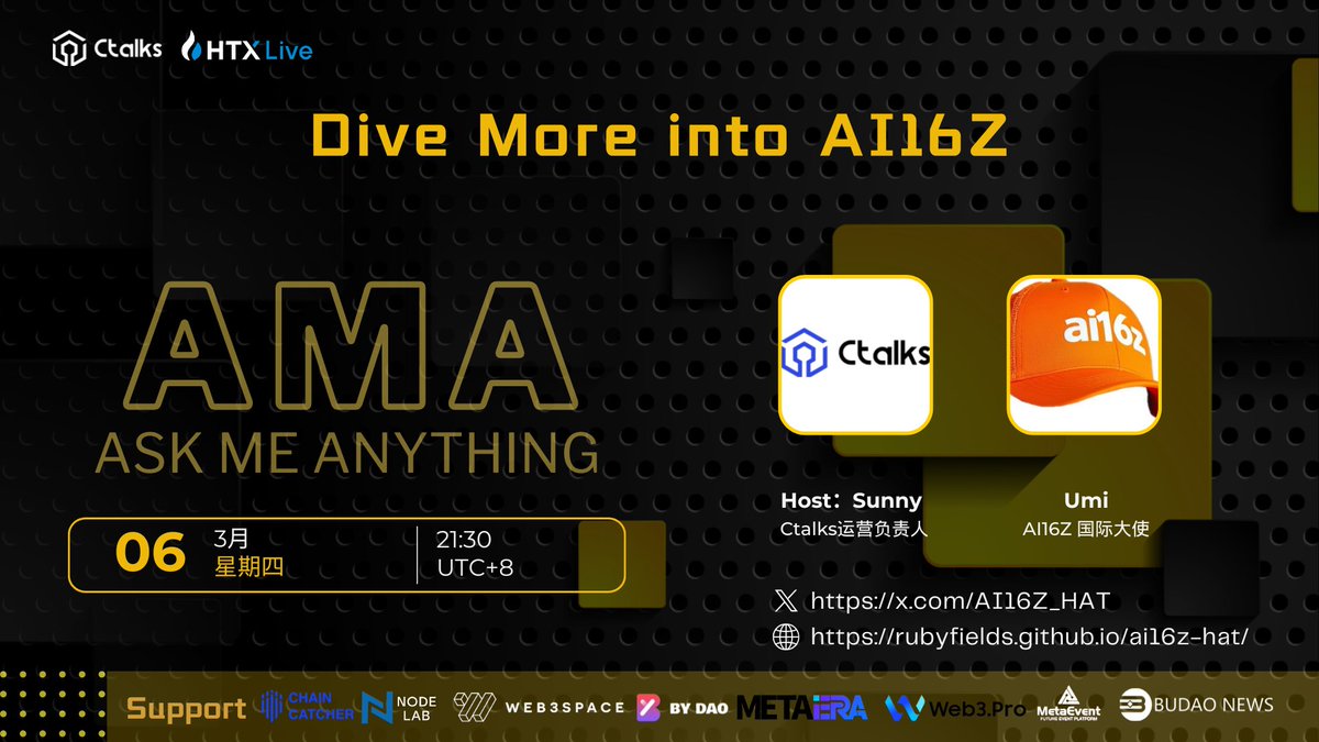 talk99's tweet photo. 🎙️ #HuobiLive AI16Z  AMA 

⏰2025.03.06 21:30 UTC+8 

Ctalks专访AI16Z HAT 国际大使 @AI16Z_HAT

#web3   #meme   #ai16z

火币直播观看链接：https://t.co/zVg3GsHLtn 

支持媒体：
@PANewsCN
@Foresight_News
@ChainCatcher_
@OdailyChina
@DianDiCaiJing
@NodeLab_
@MetaEraCN
@bydao_cn
@Web3Pro_cn
@MetaEventx
@binano_
@Bu_dao_labs
@web3space_cn 
@shiliancaijing
@BijiewangCrypto
