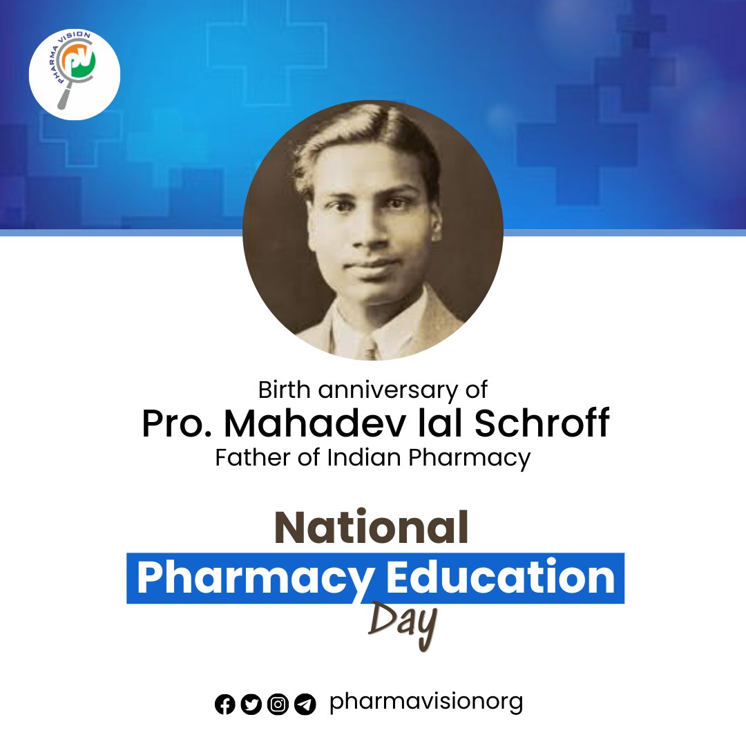 PharmaVisionOrg's tweet image. on the birth anniversary of Prof. Mahadev Lal Schroff we celebrate #NationalPharmacyEducationDay a tribute to his remarkable contributions in shaping pharmacy education in India.  
Let’s continue his legacy by empowering future pharmacy professionals with knowledge and innovation