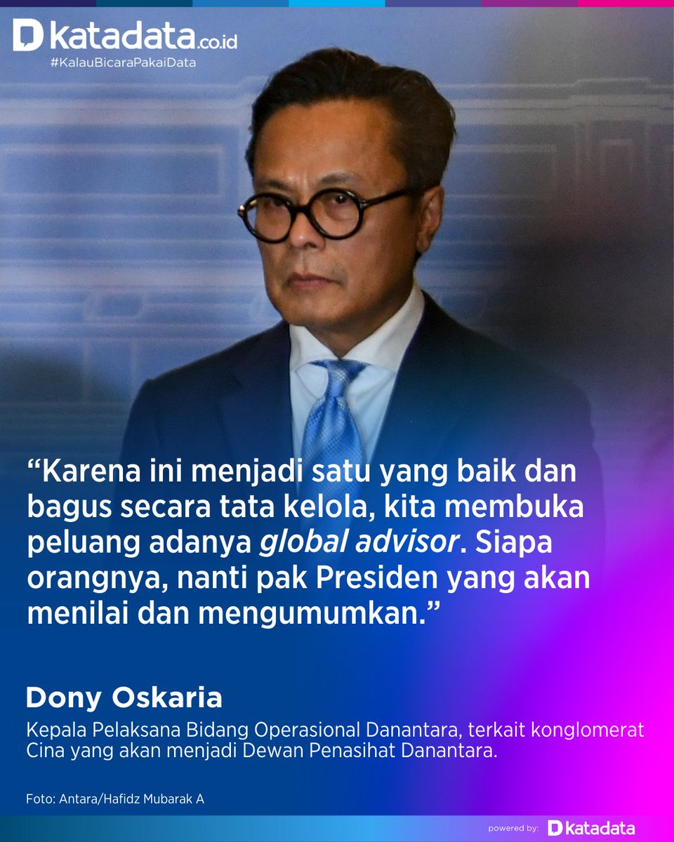 KATADATAcoid's tweet photo. Kepala Pelaksana Bidang Operasional Danantara, Dony Oskaria, mengatakan Dewan Penasihat akan diisi oleh sejumlah tokohberpengalamandi bidang investasi dan manajemen risiko.

Selengkapnya:
https://t.co/moEOqH9M5a

#Danantara #Konglomerat #Cina #KatadataUpdate #KalauBicaraPakaiData https://t.co/on7s8n4PN9