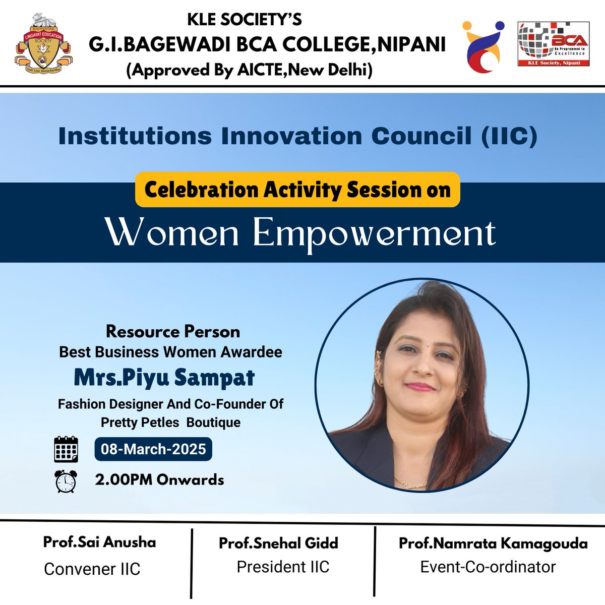 KLE_bca_nipani's tweet image. IIC in Association with KLE Society’s G I Bagewadi BCA College Organising a Celebration Activity Session on “Women’s Empowerment “ on 8th  March  2025 at KLE Society G I Bagewadi BCA College Nipani…
#icc #innovationprocess #klebcanipani#klesociety1916#womensempowermentcoach