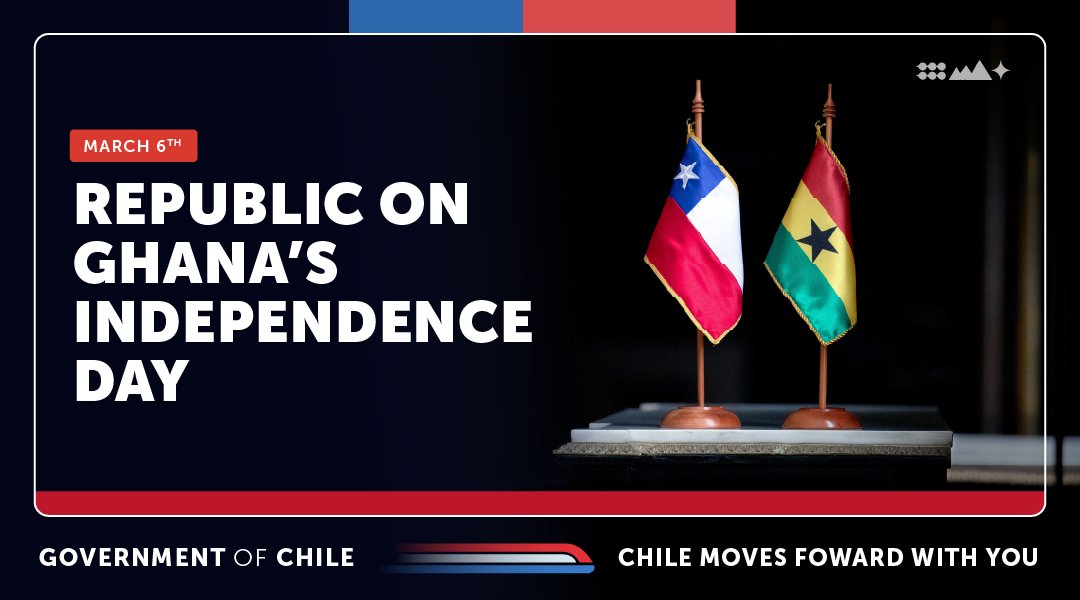 Chile extends its greetings to the Republic of Ghana, as today it commemorates the 68th anniversary of its proclamation of independence. 🇨🇱🤝🇬🇭