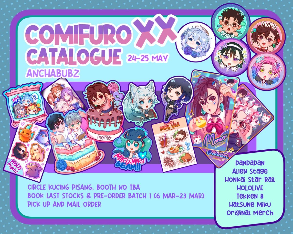 RTs &amp; shares are appreciated✨

PO CFXX BATCH 1 OPEN! 
🗓️ 6-23 March 2025
👾 Dandadan, Alien Stage, Hololive, HSR, Hatsune Miku, Tekken, Original Merch

Pick up(both days) &amp; Mail order manual/🍊  
bit.ly/4hiG2eI

#CFXXcatalogue #cf20catalogue #cf20 #cfxx #comifuro20