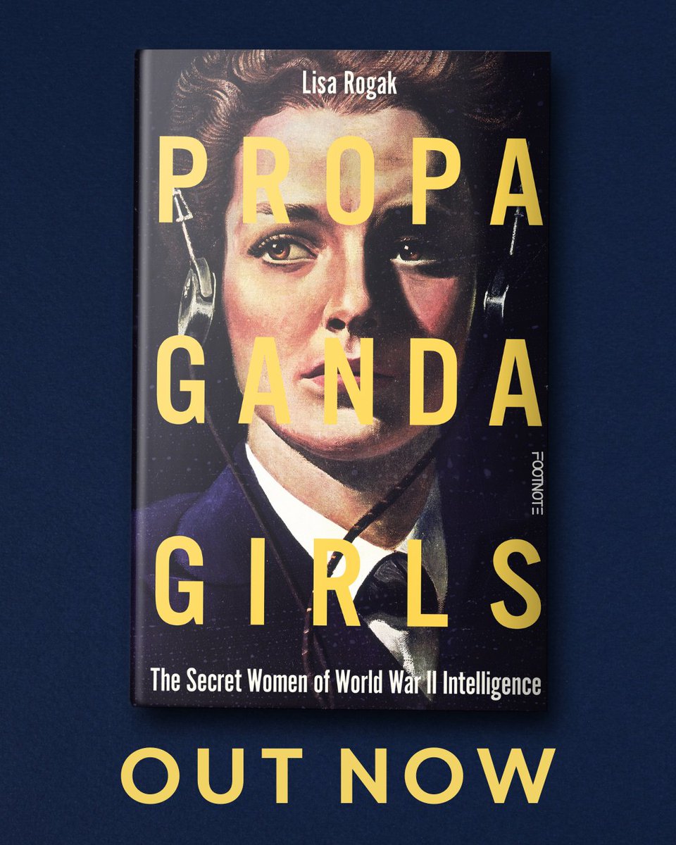 Footnote Press (@wearefootnote) on Twitter photo Four women. One mission. Zero recognition—until now.
Dive into the story of Betty MacDonald, Zuzka Lauwers, Jane Smith-Hutton, and Marlene Dietrich, who crafted covert propaganda to turn the tide of WWII.
Propaganda Girls by <a href="/lisarogak/">Lisa Rogak</a> is OUT NOW!
loom.ly/juRw94w Four women. One mission. Zero recognition—until now.
Dive into the story of Betty MacDonald, Zuzka Lauwers, Jane Smith-Hutton, and Marlene Dietrich, who crafted covert propaganda to turn the tide of WWII.
Propaganda Girls by <a href="/lisarogak/">Lisa Rogak</a> is OUT NOW!
loom.ly/juRw94w