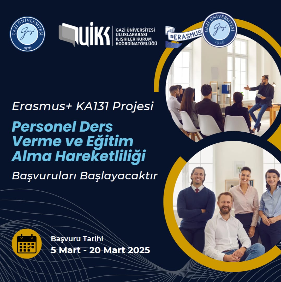 Erasmus+ Personel Ders Verme ve Eğitim Alma Hareketliliği başvuruları başlamıştır.
📅 5 - 20 Mart 2025
📌 turnaportal.ua.gov.tr @gazi_universitesi