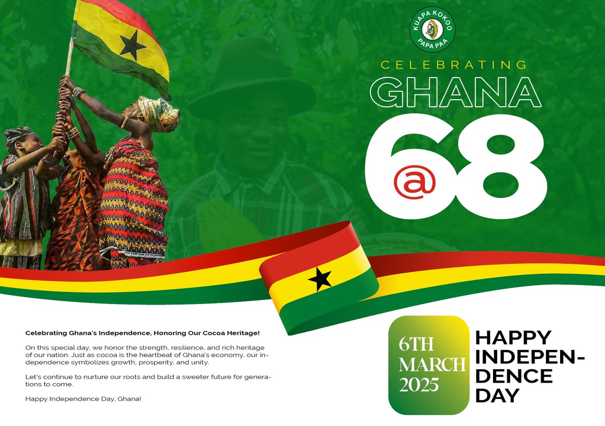 Kuapa Kokoo Wishes All Ghanaians A Happy 68th Independence Day!!!