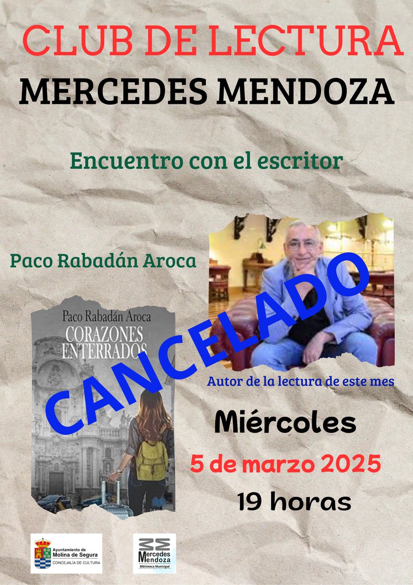El encuentro del Club de lectura Mercedes Mendoza con el escritor, Paco Rabadán Aroca, queda pospuesto para el día 12 de marzo a las 19 h.